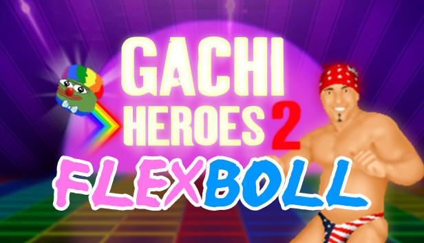 Gachi Heroes 2: Flexboll Steam capsule image