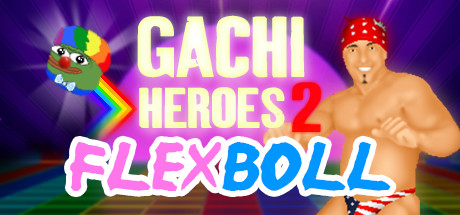 Gachi Heroes 2: Flexboll concurrent players on Steam