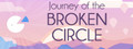 Journey of the Broken Circle