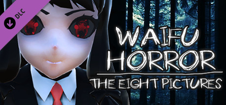 WAIFU HORROR: The Eight Pictures - Nudity DLC (18+)