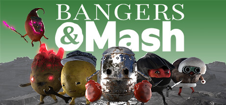 Bangers & Mash Cover Image