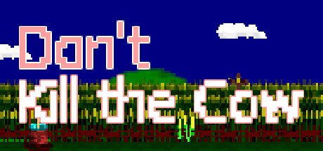 Don T Kill The Cow On Steam