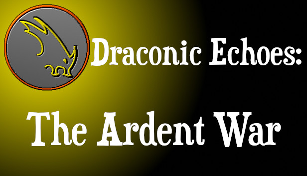 Draconic Echoes: The Ardent War Steam capsule image