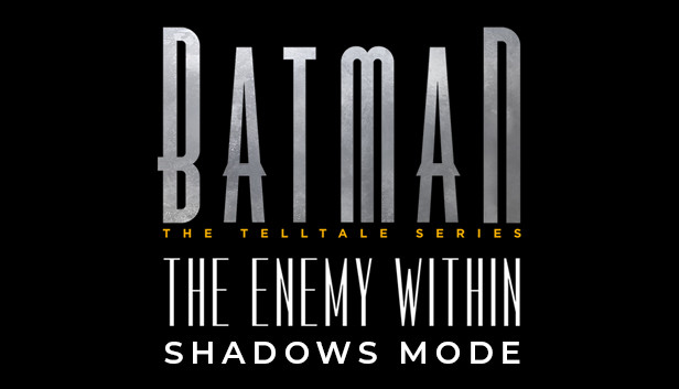 Batman - The Enemy Within Shadows Mode Steam capsule image