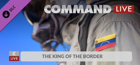 Command:MO LIVE - The King of the Border