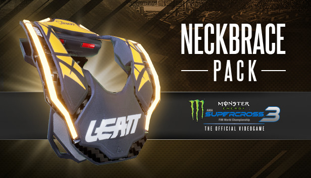 Monster Energy Supercross 3 Neckbrace Pack on Steam