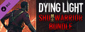 Dying Light - SHU Warrior Bundle