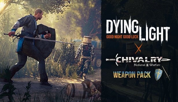Manga helt bestemt gøre det muligt for Dying Light - Chivalry Weapon Pack on Steam