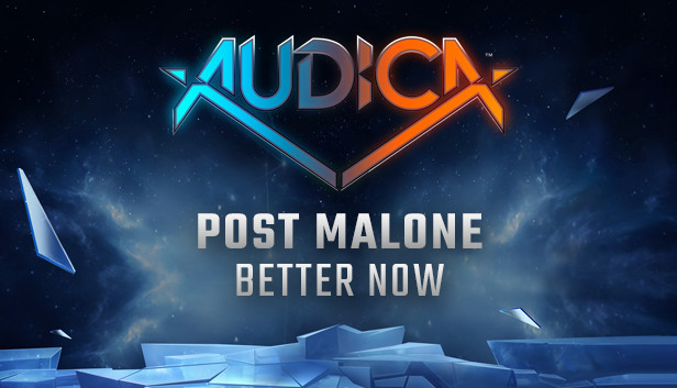 AUDICA - Post Malone - "Better Now" Steam capsule image