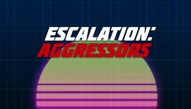 Escalation: Aggressors