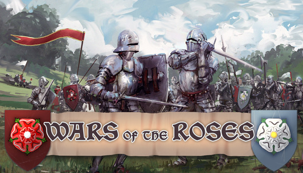 Wars of the Roses on Steam