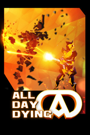 All Day Dying: Redux Edition cover art