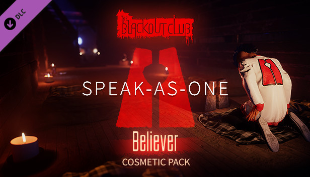 The Blackout Club: SPEAK-AS-ONE Believer Cosmetic Pack Steam capsule image