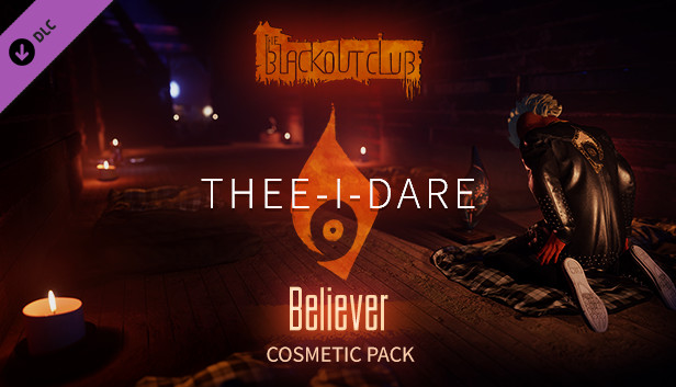 The Blackout Club: THEE-I-DARE Believer Cosmetic Pack Steam capsule image