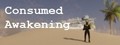 Consumed Awakening