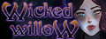 Wicked Willow