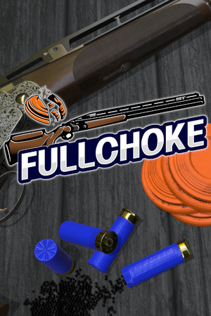 FULLCHOKE : Clay Shooting VR cover art