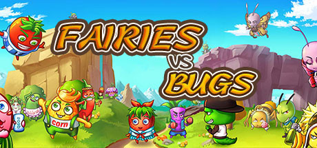 Fairies vs Bugs