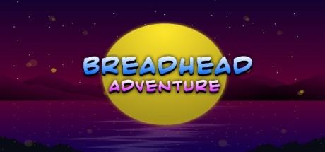 BreadHead Adventure