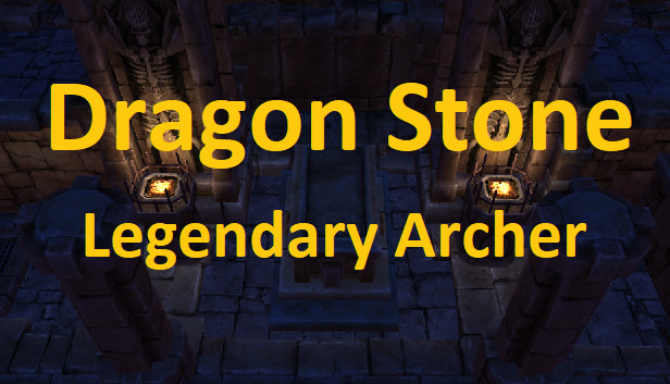 Dragon Stone - Legendary Archer Steam capsule image