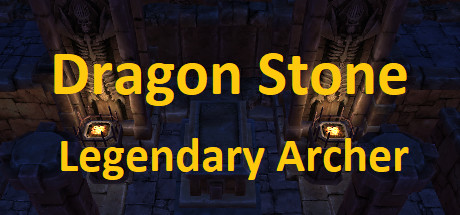 Dragon Stone - Legendary Archer concurrent players on Steam