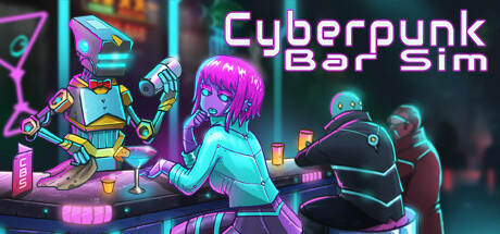 Cyberpunk Bar Sim