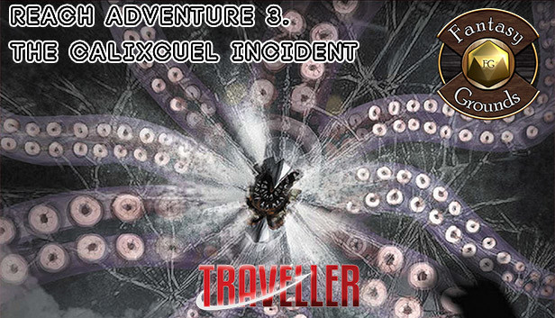 Fantasy Grounds - Reach Adventure 3: The Calixcuel Incident (MGT2) Steam capsule image