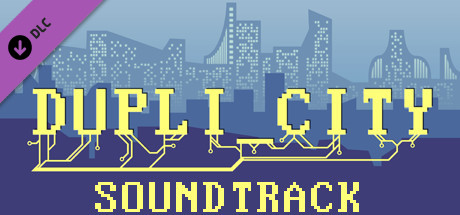 Dupli_City Soundtrack