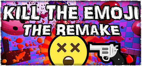 KILL THE EMOJI - THE REMAKE Cover Image