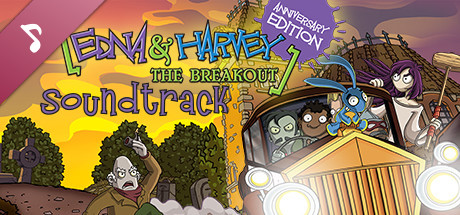 Edna &amp; Harvey: The Breakout - Anniversary Edition - Soundtrack