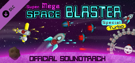 Super Mega Space Blaster Special Turbo - Official Soundtrack (OST)