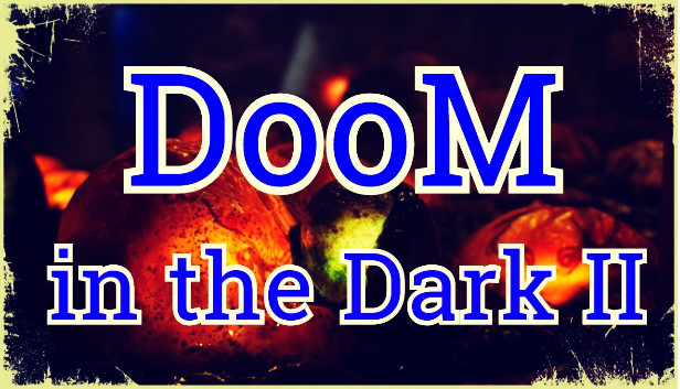 DooM in the Dark 2 Steam capsule image