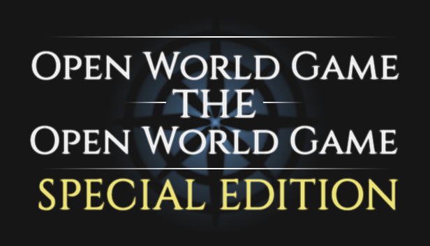 Open World Game: the Open World Game - Special Edition Steam capsule image