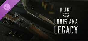 Hunt: Showdown - Louisiana Legacy