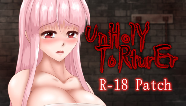 UnHolY ToRturEr "R-18 patch" Steam capsule image