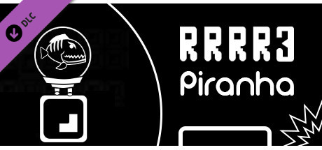 RRRR3 - Piranha