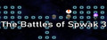 The Battles of Spwak 3