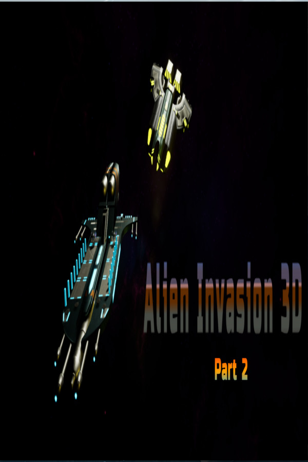 Alien Invasion 3D part 2