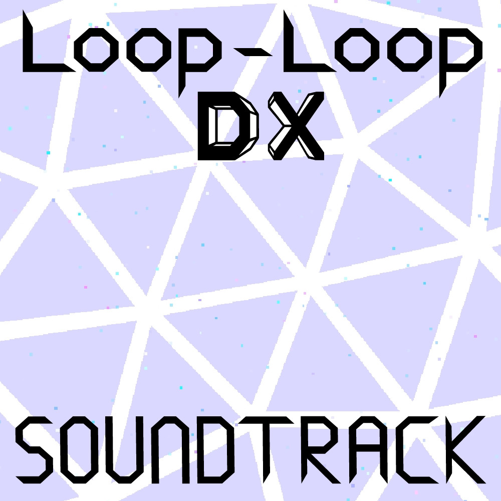 Loop-Loop DX: Official Soundtrack on Steam