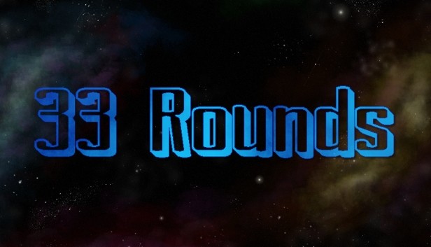 33 Rounds Steam capsule image