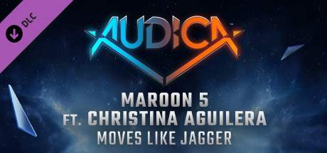AUDICA - Maroon 5 ft. Christina Aguilera - "Moves Like Jagger"