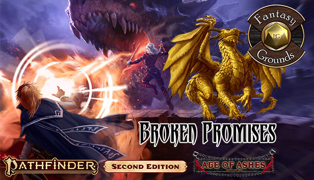Fantasy Grounds - Pathfinder 2 RPG - Age of Ashes AP 6: Broken Promises (PFRPG2) Steam capsule image