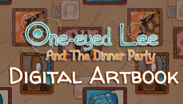 One-Eyed Lee and the Dinner Party Digital Artbook Steam capsule image