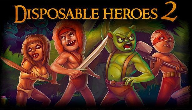 Disposable Heroes 2