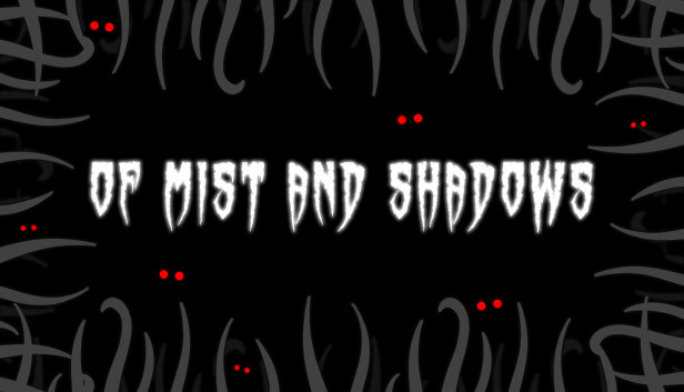 Of Mist and Shadows Steam capsule image