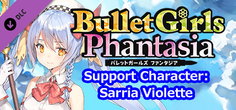 Bullet Girls Phantasia - Support Character: Sarria Violette