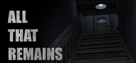 All That Remains: Part 1 concurrent players on Steam