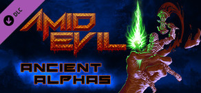 AMID EVIL - Ancient Alphas