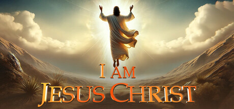 I Am Jesus Christ On Steam