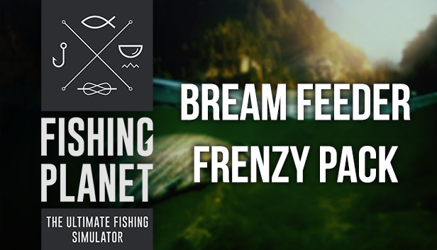Fishing Planet: Bream Feeder Frenzy Pack Steam capsule image